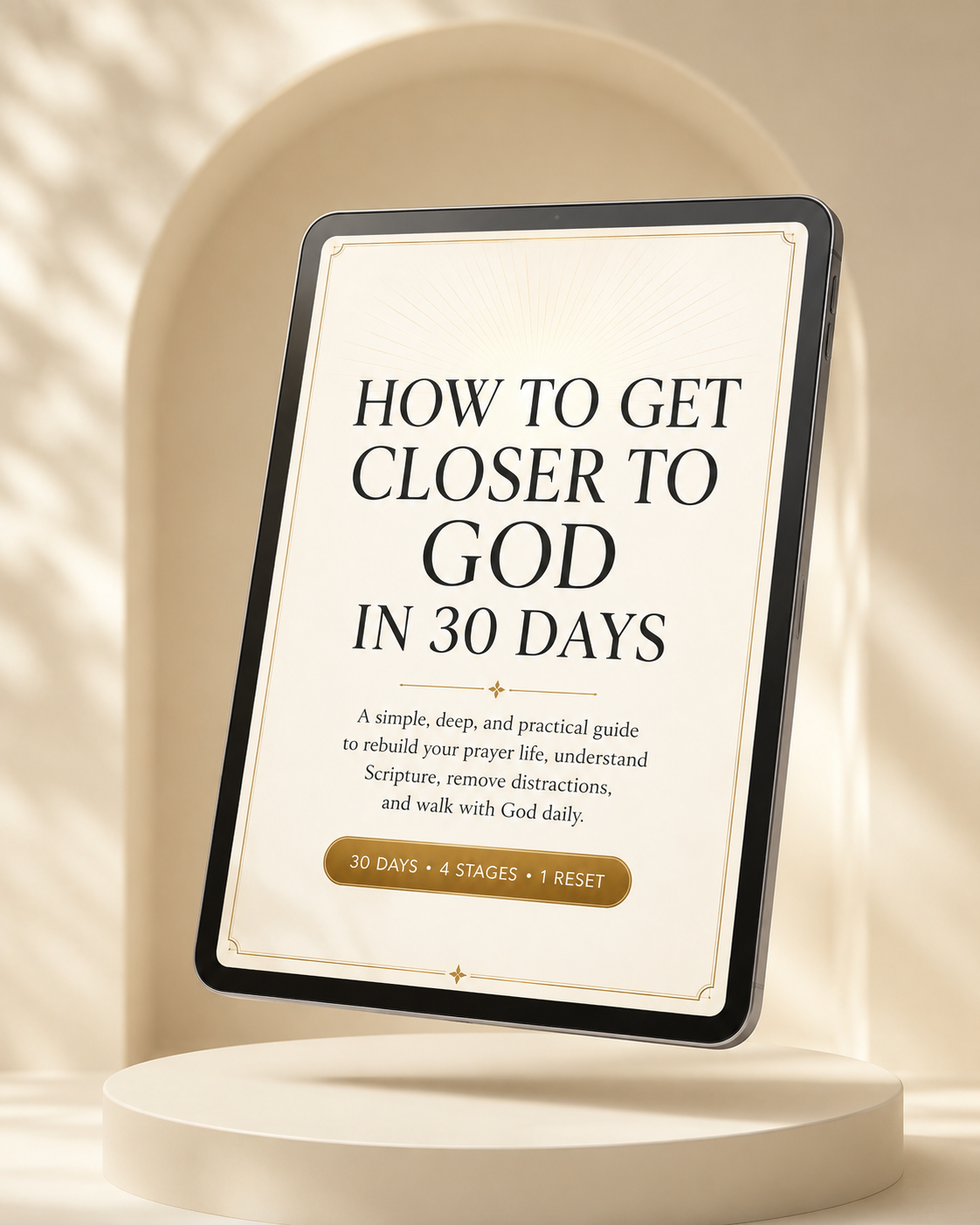 How to Get Closer to God in 30 Days